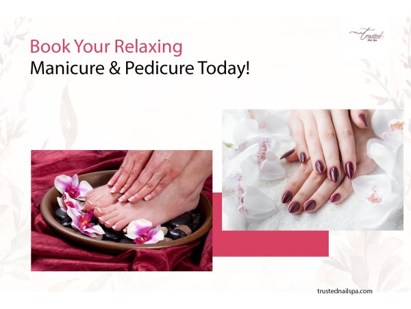 Book Your Relaxing Manicure and Pedicure Today